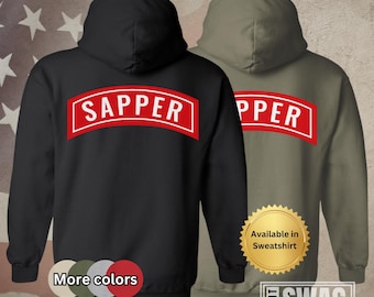 US Army Sapper Tab, Hoodie, Sapper, Engineer, Combat Engineer, Engineer Regiment, SLTW, US, Army, Veteran, Hooded, Sweatshirt, Gift