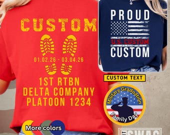 Military Family Custom Shirt Bootcamp Shirt Proud Military Family Shirts Customizable Graduation Shirt Graduation Gift Personalized 1