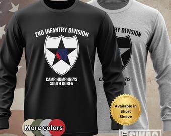 2nd Infantry Division, Long Sleeve, T-Shirt, 2ID, 2nd ID, Second to None, Camp Humphreys, US Army, Military, Veteran, Gift, Shirt