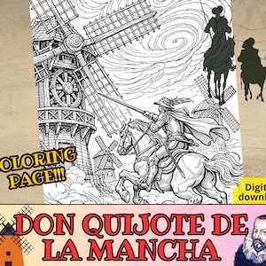 May include: Black and white illustration of Don Quixote on horseback, with windmills in the background. The image includes the text "COLORING PAGE!!!" and "Digital download". A banner at the bottom reads "DON QUIJOTE DE LA MANCHA".