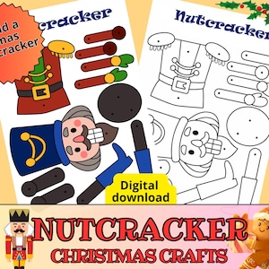 Peut inclure: Deux feuilles imprimables pour les bricolages de Noël. L'une est une version couleur d'un casse-noisette, l'autre un contour noir et blanc. Le texte indique "Build a xmas Nutcracker" et "Digital download". La bannière du bas dit "NUTCRACKER CHRISTMAS CRAFTS".