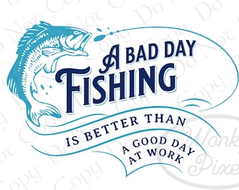 Bad Day Fishing PNG, Download digitale, Sublimazione di pesce persico a bocca larga PNG, Sublimazione di pesca PNG, Pesca al black bass png, Pescatore png