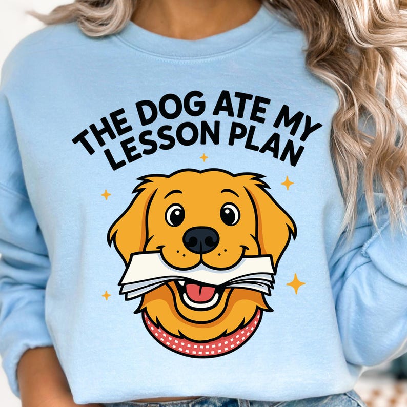 Teacher PNG, Funny Teacher Shirt PNG, Dog Ate My Lesson Plan PNG, Cute ...