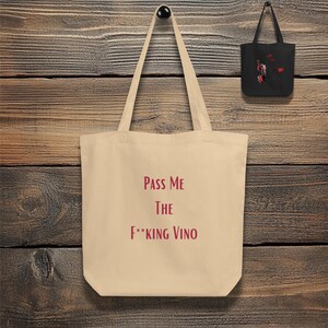 Pass Me The F**king Vino Tote | Double-Sided Wine Bag | Funny Eco-Friendly Gift | Summer Beach Tote | Pool Party, Vacation Wine Lover Gift