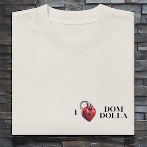I LOVE DOM DOLLA T-Shirt – Australisches Dj Musik-T-Shirt – Geschenk für House-Liebhaber und Tanzliebhaber – Fan Merch Unisex Vintage