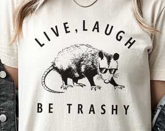 Camiseta de zarigüeya basura / Camiseta de vivir, reír, ser basura, extraña / Camiseta divertida y motivadora de zarigüeya roedor Camiseta vintage divertida de animales