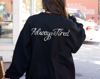 Always Tired Post Malone Face Tattoo Fan Unisex Back Printed Sweater Posty Inspired Sleepy Jumper Sleep Gift Merch Music Lover Sweatshirt