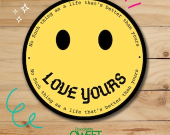 Love Yours Sticker | JCole Lyrics, Waterproof Vinyl
