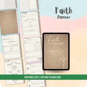 Puede incluir: Un planificador de fe digital con una tableta que muestra "Faith Planner" y un versículo bíblico. El planificador incluye páginas para la oración, el estudio bíblico y notas. El texto "Printable PDF | Instant Download" está en la parte inferior.