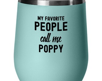 Poppy Grandpa Wine Glass: Insulated Stemless Stainless Steel Gift