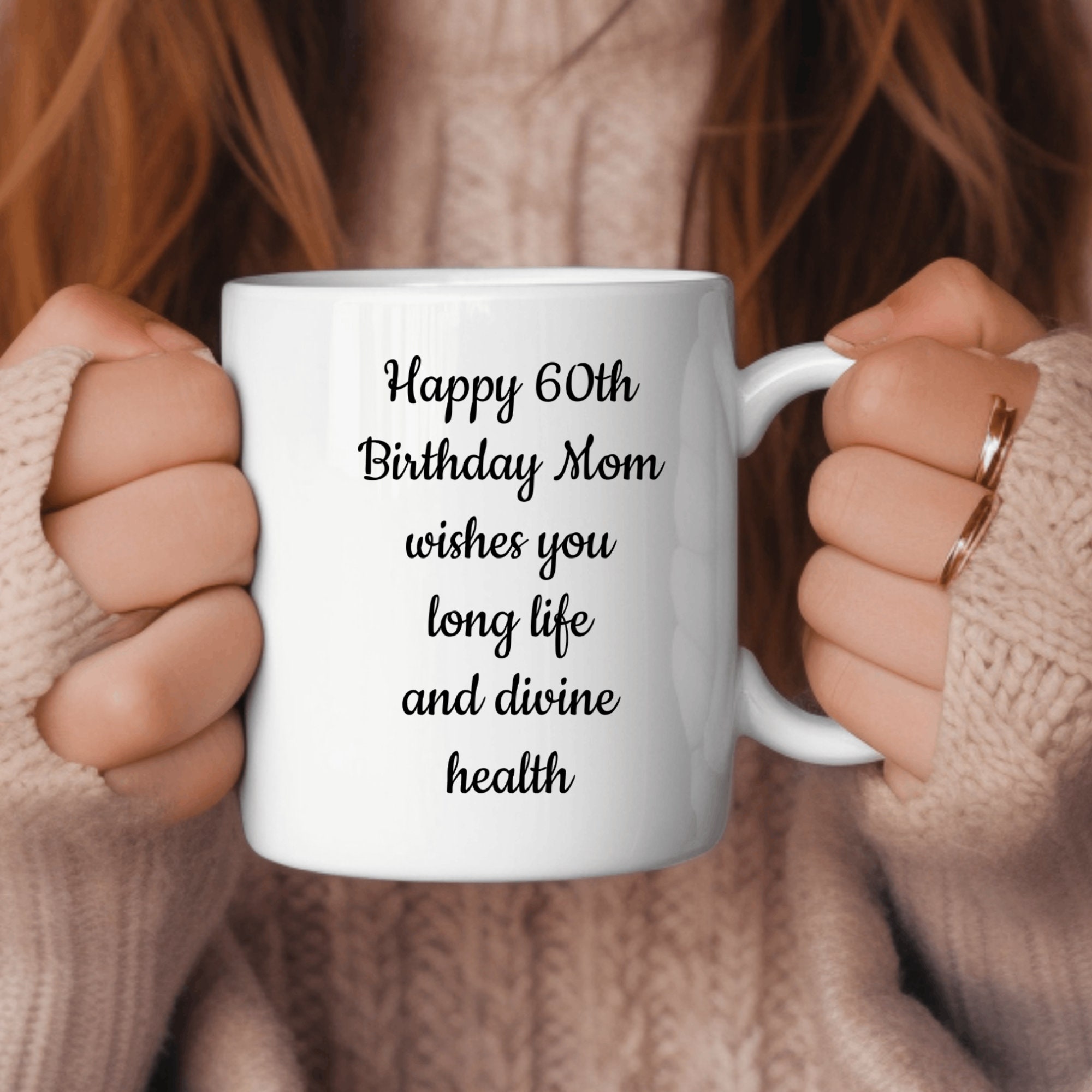 Happy 60th Birthday Mom Wish You Long Life And Divine Health Mug 60th happy-60th-birthday-mom-wish-you-long-life-and-divine-health-mug-60th