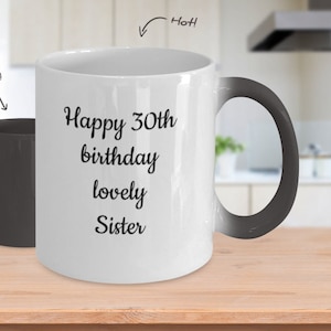 30th Birthday Sister Mug: Ceramic Coffee Cup Gift