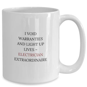 Electrician Extraordinaire Mug: Funny Gift for Wireman