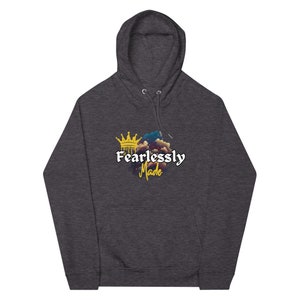 Unisex hoodie onbevreesd gemaakt