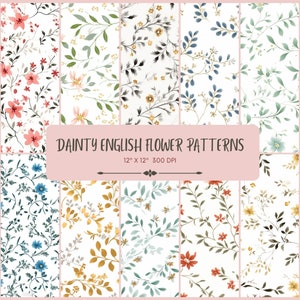 10 Seamless Dainty English Florals, Flowers Seamless Pattern, Floral Prints, Flowers Background, Floral Digital Paper, Scrapbook, Print SVG