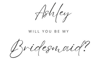 Bridesmaid Proposal