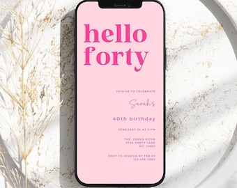 Invitación para el 40.º cumpleaños de Hello Forty: Plantilla Retro de Evite en rosa intenso (Canva)