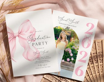 May include: Two graduation party invitations. One features a large pink bow and the words "Graduation PARTY" in elegant script. The other displays a photo of a graduate and the year "2026" in pink. The invitations are on a light pink background.