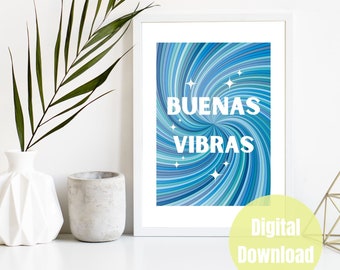Buenas Vibras, Good Vibes, Solo Buenas Vibras, Arte Latino, Arte Mexicano, Arte de Pared Latino, Arte de Pared Mexicano, Decoración de Buenas Vibras, Decoración Española