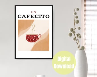 Cafe, Cafecito, Coffee, Coffee Lover, Iced Coffee, Cafecito y Chisme, Mexican Wall Art, Latin Quotes, Un Cafecito, Spanish Digital Prints,