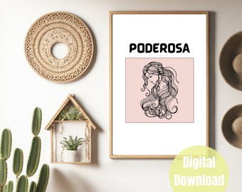 Poderosa, Arte della parete latina, Arte della parete latina, Stampa d'arte del Messico, Arte della parete messicana, Arte Latinx, Femminista, Femminista, Mujer Poderosa, Di proprietà di Latina