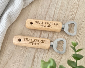 Gravierter Flaschenöffner JGA Trauzeuge, Brautvater , Bräutigam personalisiert praktisches Geschenk Hochzeit Öffner für Flaschen aus Holz