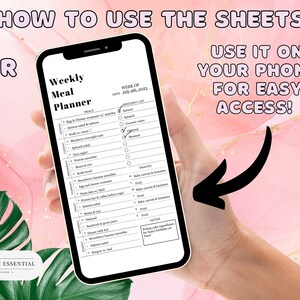 May include: A black and white printable weekly meal planner on a smartphone. The planner includes a grocery list, meal ideas, and a section for notes. The text on the screen reads "Weekly Meal Planner" and "Week of July 9th, 2023".