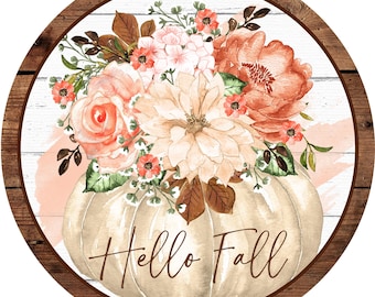Hello Fall Pumpkin Floral Wreath Sign, round wreath sign, Sign for wreath, Fall Thanksgiving Wreath Attachment