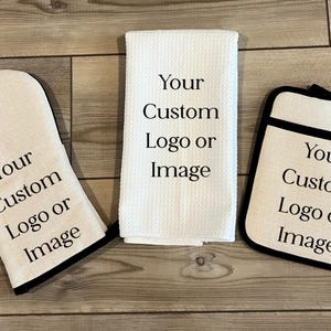 Custom Baking Set, Personalized Oven Mitt Pot Holder Set, Create Your Own Design Towel Gift Set, Mothers Day Gift, Hostess Housewarming Gift