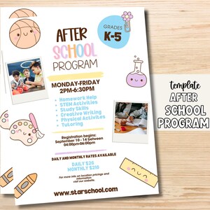 May include: A colorful flyer advertising an after-school program for grades K-5. The flyer features a cartoon basketball, paint palette, and beaker. The program offers homework help, STEM activities, study skills, creative writing, physical activities, and tutoring. The flyer includes daily and monthly rates and the website address www.starschool.com.