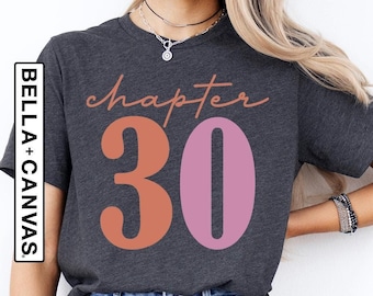 Chapter 30 Birthday Shirt, 1996 Gift, Thirty Years Young Tee