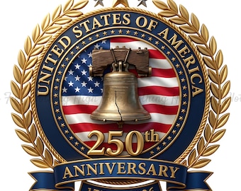 May include: A commemorative emblem for the 250th anniversary of the United States of America. The design features the Liberty Bell, the American flag, and the text "UNITED STATES OF AMERICA" and "250th ANNIVERSARY 1776-2026" in a circular arrangement, with gold accents.