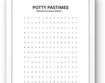 Könnte beinhalten: Ein gerahmtes Wortsuchrätsel mit dem Titel "POTTY PASTIMES" und dem Untertitel "Bathroom Humour Edition". Das Rätsel enthält Wörter, die sich auf Humor im Badezimmer beziehen. Eine Wortliste befindet sich unten, einschließlich "Poop", "Fart" und "Flush".