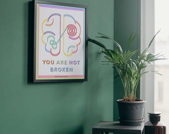 あなたは壊れていない – ADHDの肯定的なウォールアート（印刷可能なPDF）| デジタルダウンロード | すぐに印刷