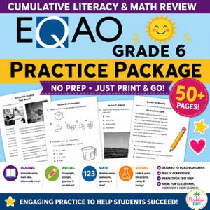 May include: A Grade 6 EQAO practice package with a light blue background, featuring a yellow sun icon, a pink 50+ pages badge, and sample worksheets for reading, math, and science. The text includes Cumulative Literacy & Math Review.