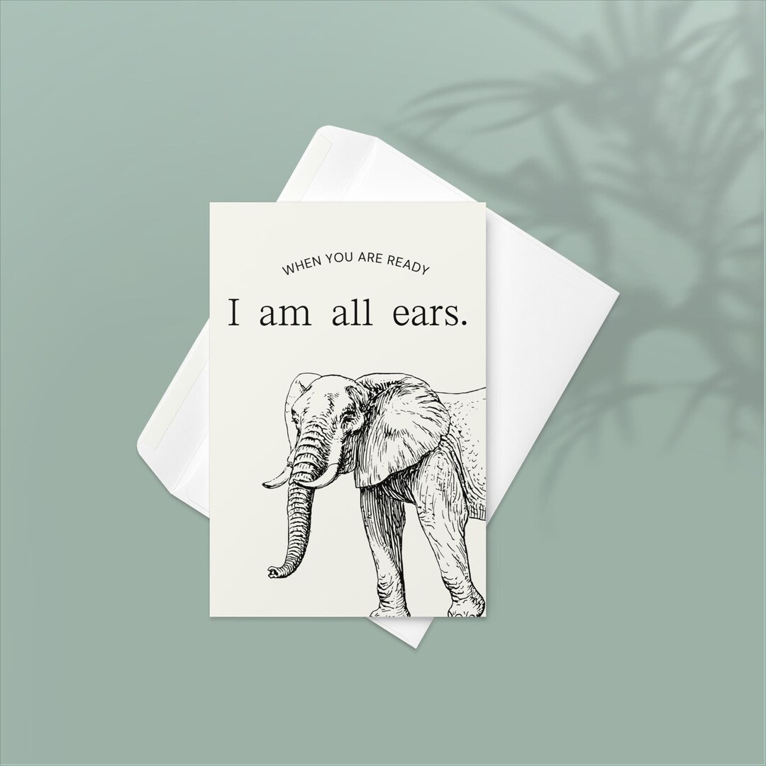 I Am All Ears Greeting Card Blank Inside, Envelope Included, Any ...
