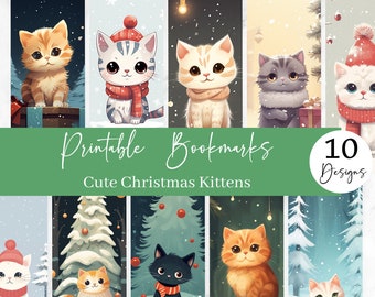 May include: Printable bookmarks featuring 10 cute Christmas kittens in various poses. The kittens are wearing festive hats, scarves, and sweaters. Some are holding gifts, while others are sitting near Christmas trees. The text "Printable Bookmarks" and "Cute Christmas Kittens" is displayed on a green background.