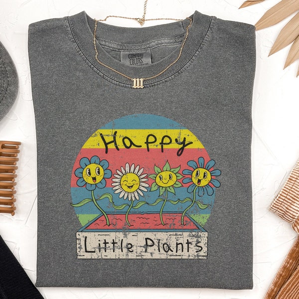 Happy Little Plants T-shirt, Plant Lovers Tee, Plants Shirt, Comfort Colors, Retro Shirt, Groovy Shirts, Retro T-Shirts, Garden Gifts