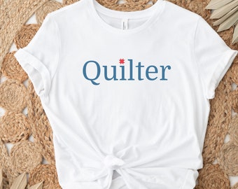 Quilting T-Shirt, Quilt Tee, Gift for Quilter, Quilt Retreat Shirt,  Patchwork Tee, Quilt Clothing, The Trendy Quilter Shop