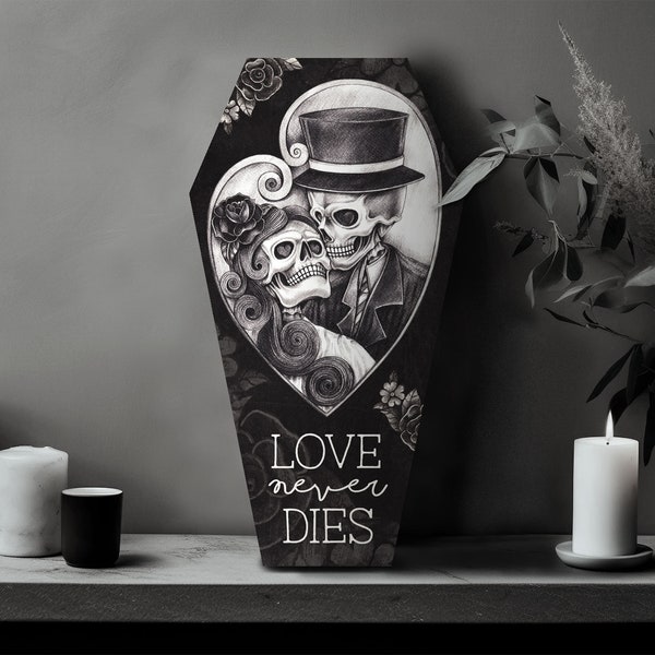 Love Never Dies Coffin-shaped Metal Art Print: Goth Wall Decor, Dark Aesthetic Art, Moody Art