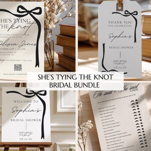 May include: A bridal shower bundle featuring invitations, thank you tags, a welcome sign, and a game. The designs include elegant black ribbon accents and the phrase "She's Tying the Knot." The invitation includes the name Olivia Jones.