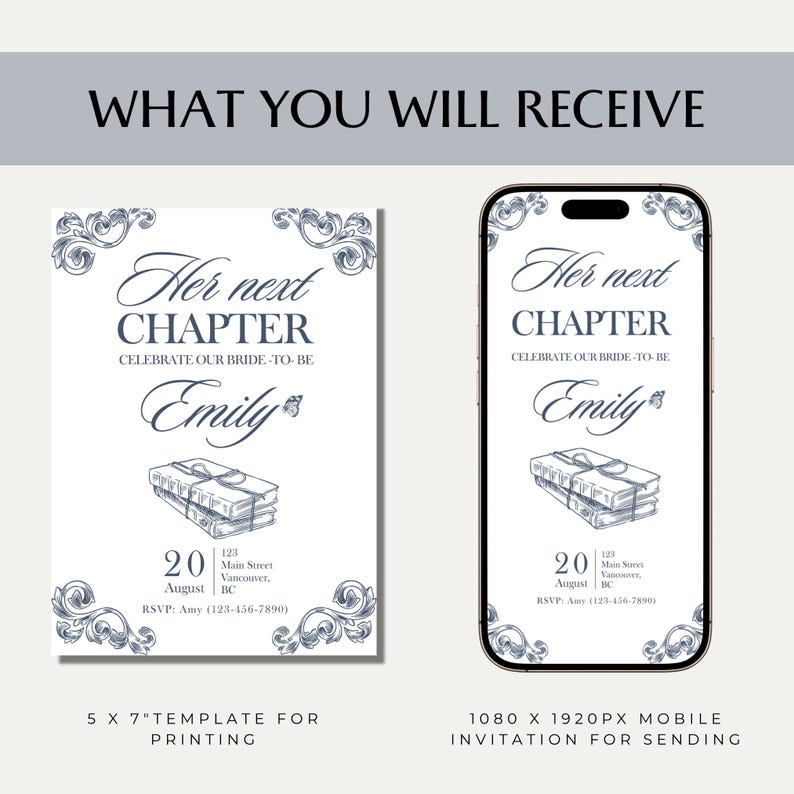 May include: A digital invitation design with the text "Her next CHAPTER" and "Emily" in elegant script. The design includes a floral border and a stack of books. The invitation is shown on a 5x7 inch template and a mobile phone.
