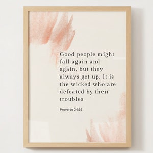 Proverbs 24:16 Christian Wall Art, digital download, Christian home decor, Bible verse poster