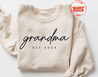 Custom Grandma Est Sweatshirt, Mothers Day Gift, Gift for Grandmother,, Mothers Day Gift, Grandma Sweatshirt, Nana Shirt, Gift For Mother