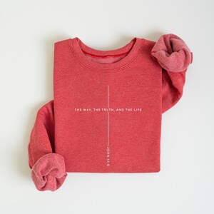Christian Christmas Sweatshirt: Jesus Lover Gift, John 14 6 The Way The Truth The Life image 4