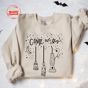 Witch Broom Sweatshirt : Funny Halloween Gift For Womens, Hocus Pocus Shirt, Funny Witch Shirt