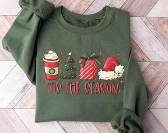 Tis The Season Christmas Sweatshirt: Festive Holiday Sweater, Cute Xmas Gift