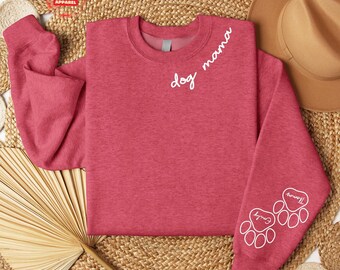 Custom Dog Mama Sweatshirt, Dogs Name On Sleeve Sweatshirt, Dog Mama Sweatshirt, Dog Mom Gift, Dog Parent Sweatshirt, Dog Lover Gift