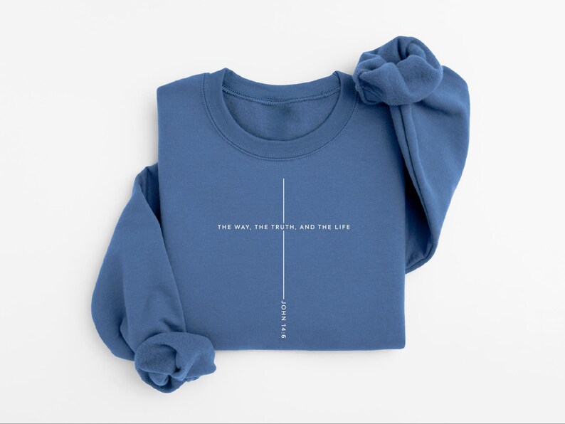 Christian Christmas Sweatshirt: Jesus Lover Gift, John 14 6 The Way The Truth The Life image 3