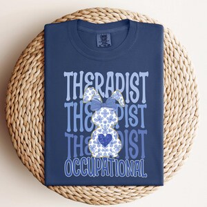 Easter Occupational Therapy Bunny Shirt Easter Therapist Shirt Occupational Therapist, OT Life Shirt Easter Gift Shirt Coquette Easter Bunny
